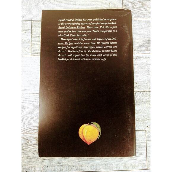 Equal Fruitful Delites CookBook by The NutraSweet Company 1984 PB Booklet - Picture 6 of 13